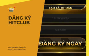 Đăng ký HitClub 2026: Tạo tài khoản chuẩn xác, kích hoạt bảo mật chính chủ